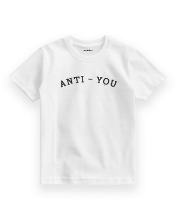 Anti-You Çocuk T-Shirt