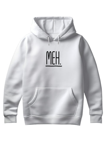 MEH Hoodie