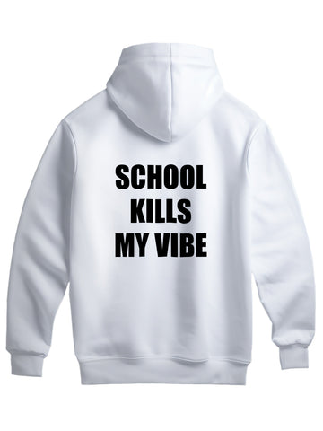 School Kills My Vibe Oversize Hoodie