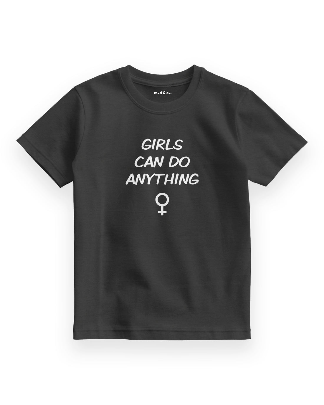 Girls Can Do Anything Çocuk T-Shirt