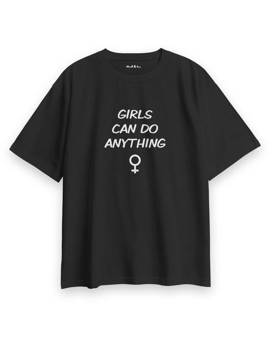 Girls Can Do Anything Oversize T-Shirt