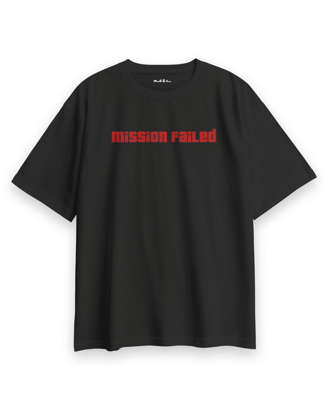 Mission Failed Oversize T-Shirt