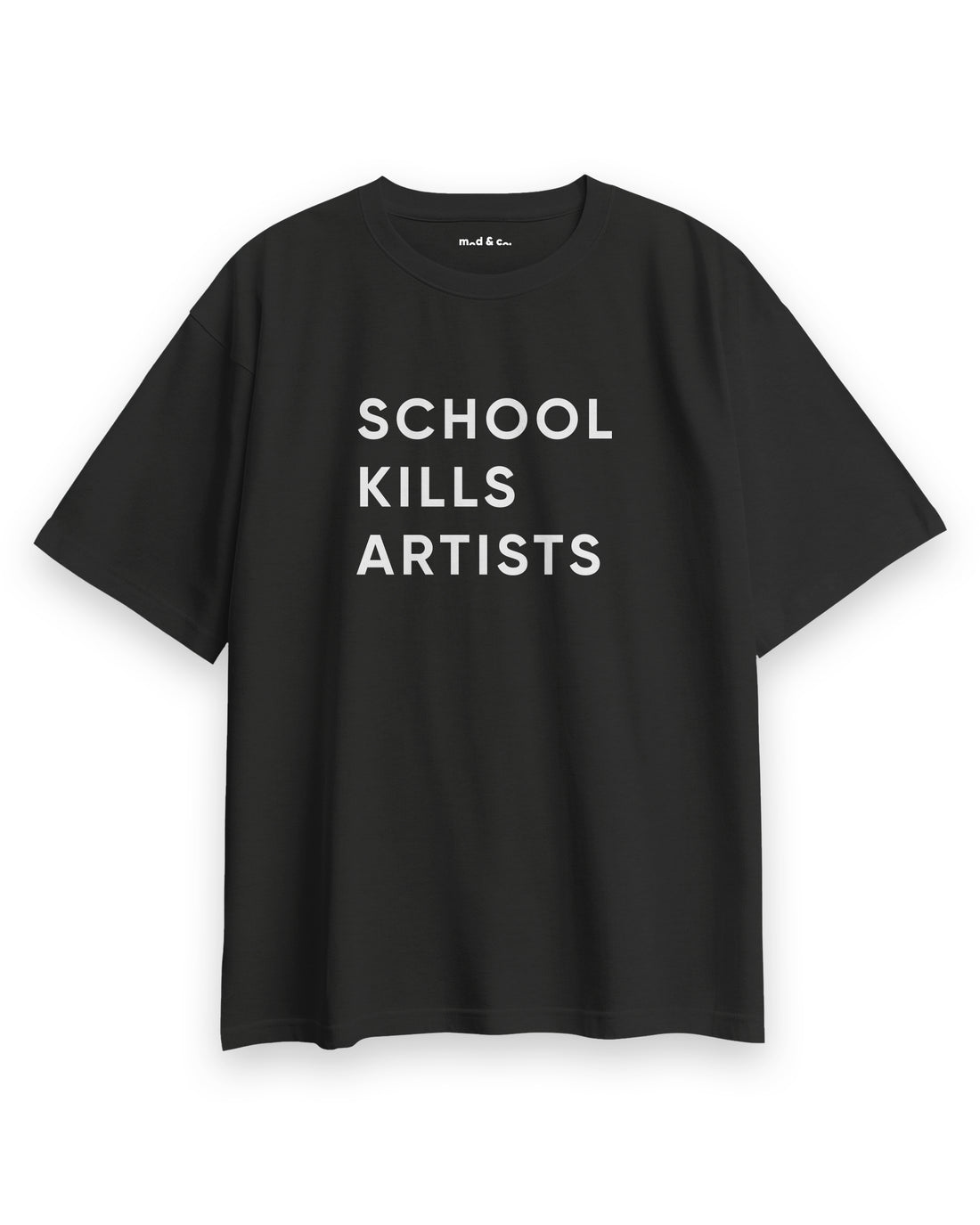 School Kills Artists Oversize T-Shirt